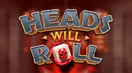 Heads Will Roll