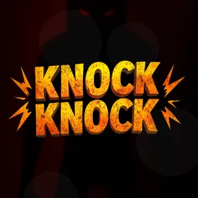 Knock Knock