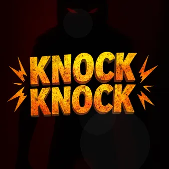 Knock Knock