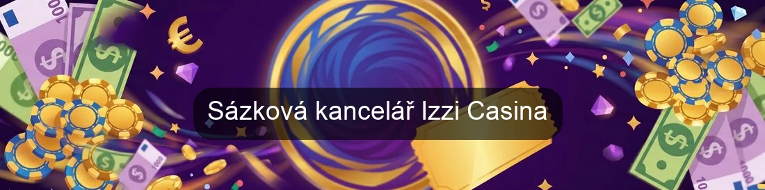 Sázková kancelář Izzi Casina